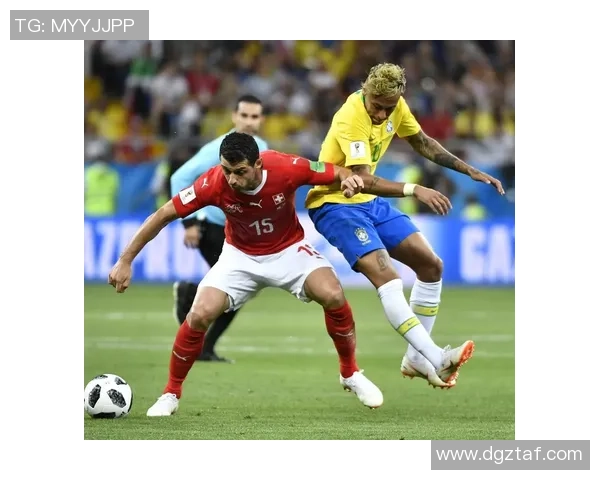 巴西与瑞士激战正酣精彩比赛转播全程回顾与分析
